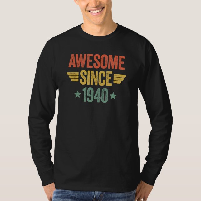 Awesome Since 1940 T-Shirt (Front)