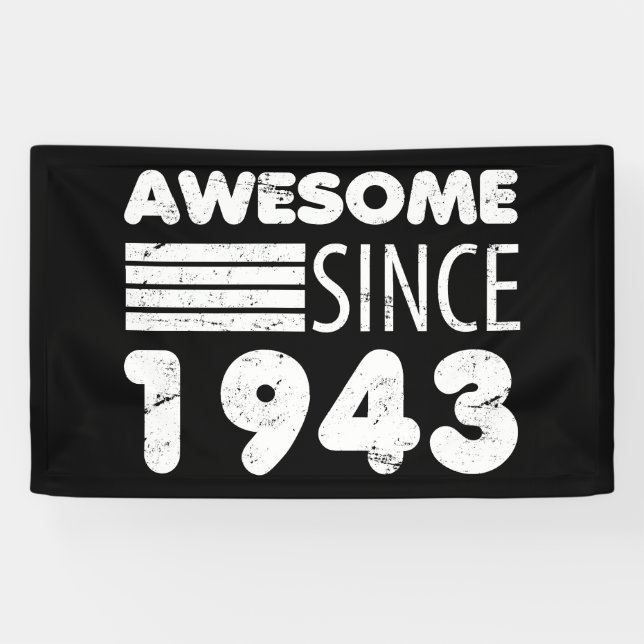 Awesome Since 1943 80th Birthday Banner (Horizontal)