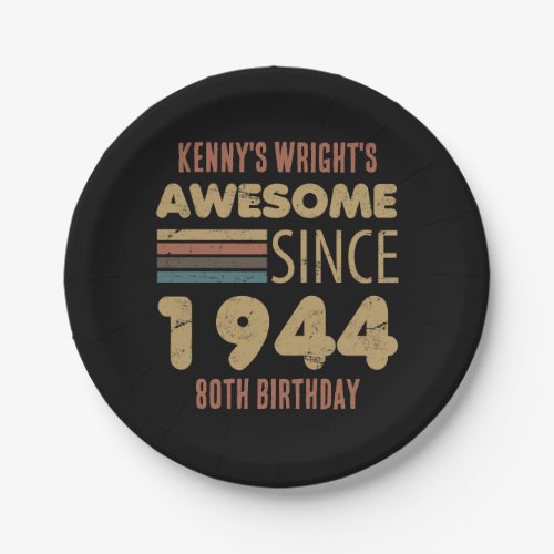 Awesome Since 1944 80th Birthday Paper Plates