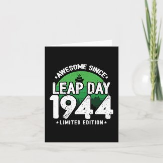 Awesome Since 1944 - Leap Day Leap Year Birthday