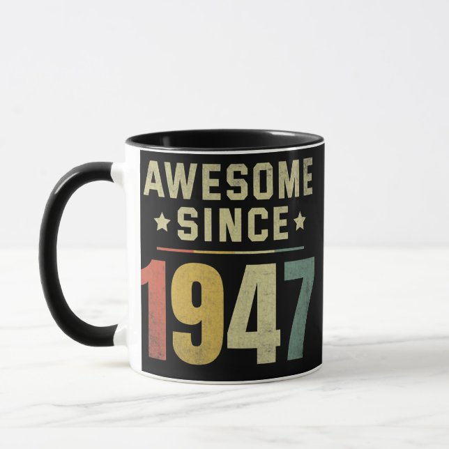 Awesome Since 1947 75th Birthday Retro Men Women  Mug (Left)