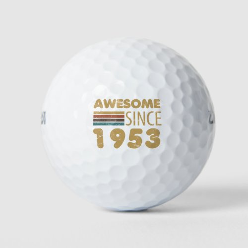 Awesome Since 1953 70th birthday Golf Balls
