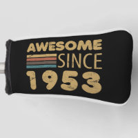 Awesome Since 1953 70th birthday
