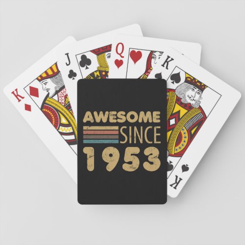 Awesome Since 1953 70th birthday Poker Cards