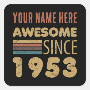 Awesome Since 1953 70th Birthday Square Sticker