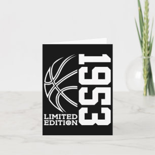 Awesome Since 1953 Birthday Bysketbyll Limited Edi Card