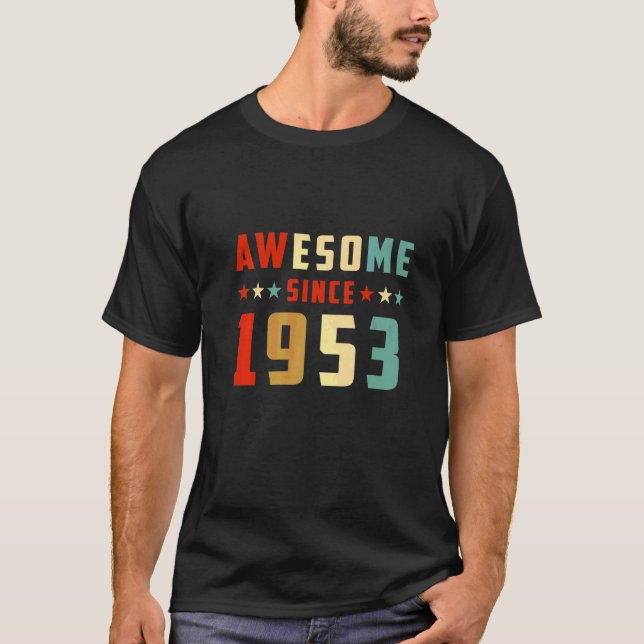 Awesome Since 1953 Birthday T-Shirt (Front)