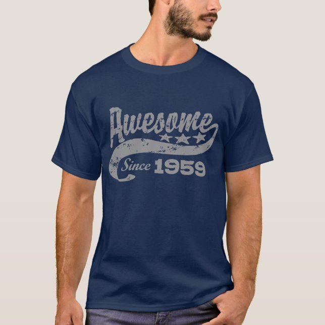 Awesome Since 1959 T-Shirt (Front)