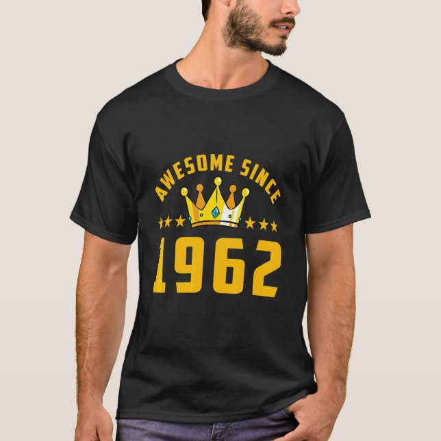 Awesome Since 1962 Birthday T-Shirt (Front)