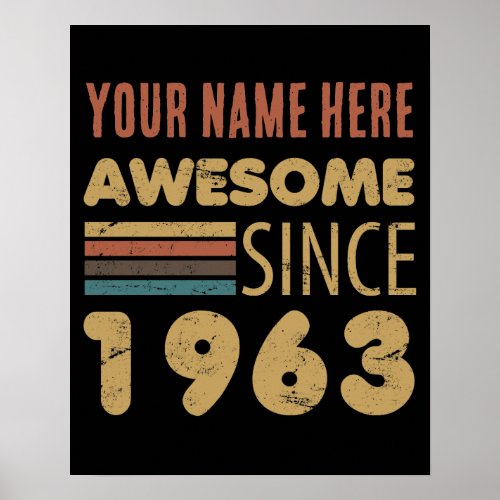 Awesome Since 1963 60th Birthday Poster