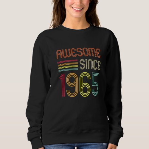 Awesome Since 1965 57th Birthday Retro Sweatshirt