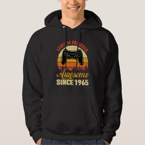 Awesome Since 1965 Level 58 Unlocked For 58 Years  Hoodie