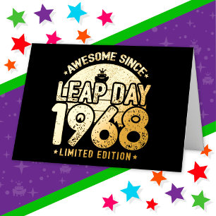 Awesome Since 1968 Leap Year Day Feb 29 Birthday Foil Greeting Card