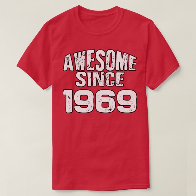 Awesome since 19691 T-Shirt (Design Front)