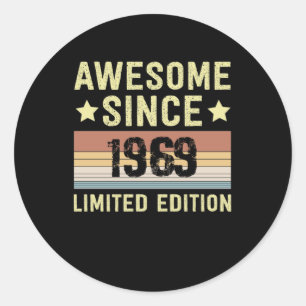 Awesome Since 1969 Birthday Classic Round Sticker