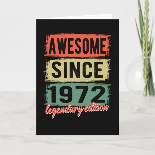 Awesome Since 1972 Birthday Gift Card