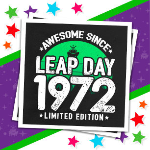 Awesome Since 1972 Leap Year Day Feb 29 Birthday Napkins
