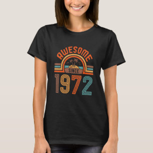 Awesome Since 1972 Vintage 50th Birthday Retro 50 T-Shirt