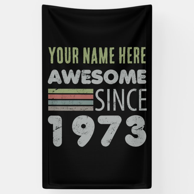 Awesome Since 1973 50th Birthday Banner (Vertical)
