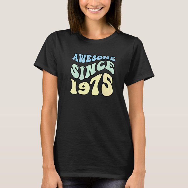Awesome Since 1975 Vintage Retro Birthday   T-Shirt (Front)