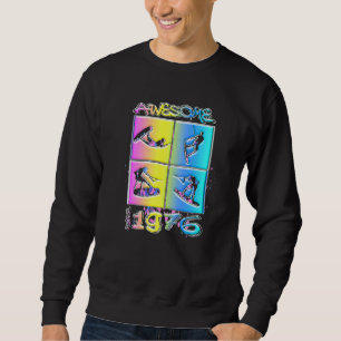 Awesome since 1976 Wakeboard lifestyle  2 Sweatshirt