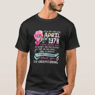 Awesome Since 1978 44Th Birthday I'm An April Girl T-Shirt