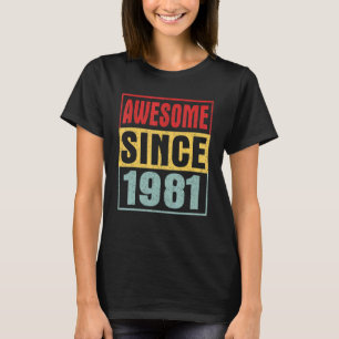 Awesome Since 1981 Vintage Distressed 41st Birthda T-Shirt