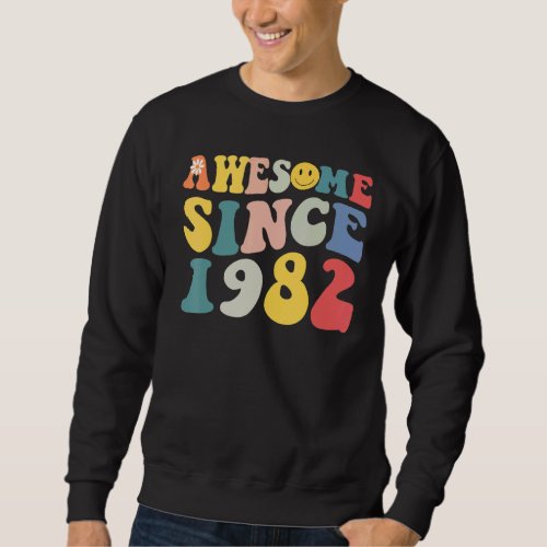 Awesome Since 1982 41 Years Old 40th Birthday Groo Sweatshirt