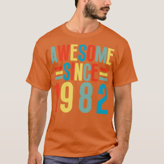 Awesome Since 1982 5 T-Shirt