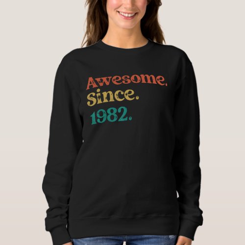 Awesome Since 1982 70s 60s Retro Birthday Party Sweatshirt