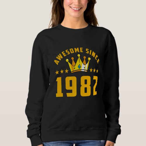 Awesome Since 1982 Birthday   Sweatshirt