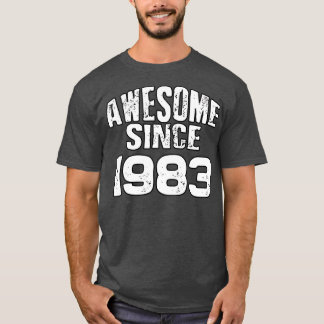 Awesome since 19831 T-Shirt
