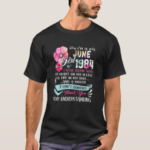Awesome Since 1984 38th Birthday I'm A June Girl 1 T-Shirt