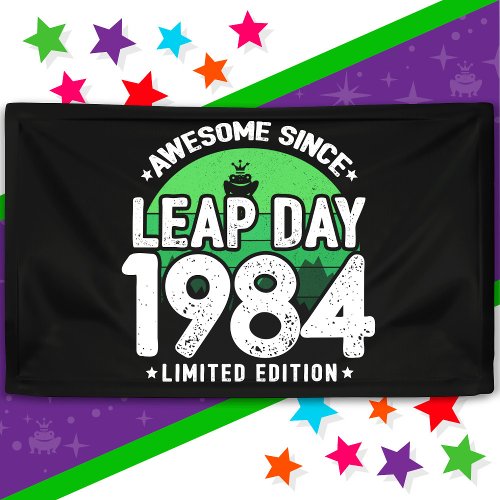 Awesome Since 1984 Leap Year Day Feb 29 Birthday Banner
