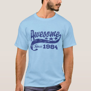 Awesome Since 1984 T-Shirt