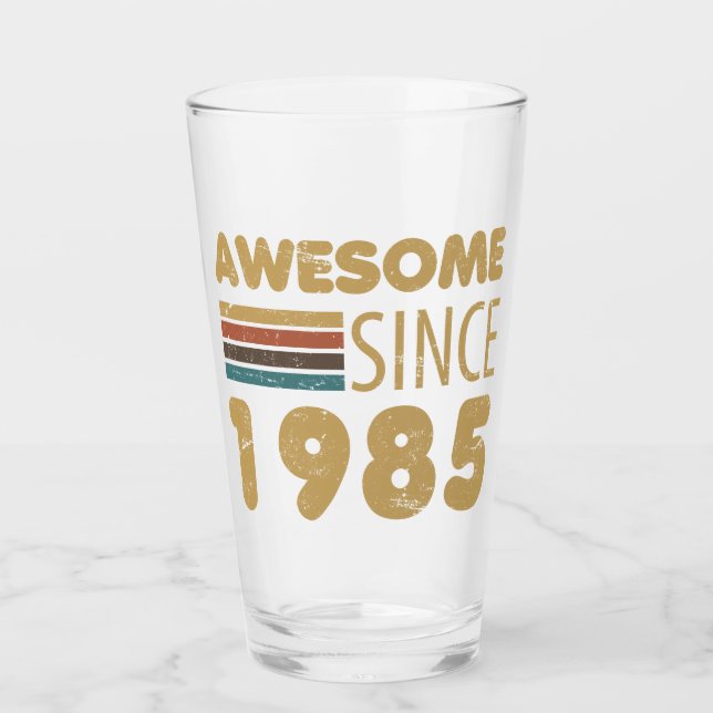 Awesome Since 1985 40th Birthday Glass (Front)