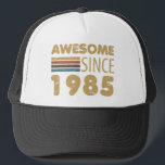 Awesome Since 1985 40th Birthday Trucker Hat<br><div class="desc">A simple yet elegant design for anyone celebrating the year they were born on a milestone birthday.</div>