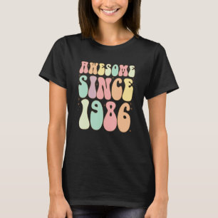 Awesome Since 1986 Birthday 36 Years Old Women M T-Shirt