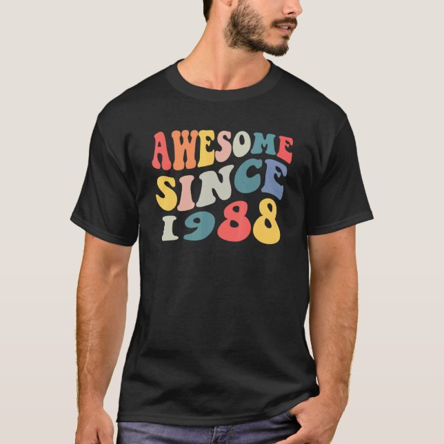 Awesome Since 1988 34 Years Old 34th Birthday Groo T-Shirt (Front)
