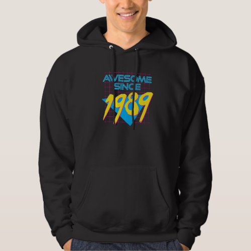 Awesome Since 1989 Cool 33 Years Old Graphic Hoodie