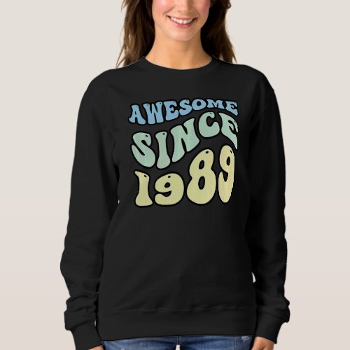 Awesome Since 1989 Vintage Retro Birthday   Sweatshirt