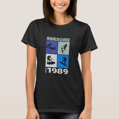 Awesome since 1989  Wakeboard lifestyle  T_Shirt