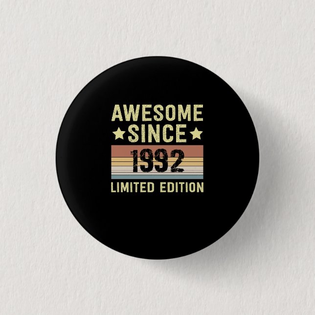 Awesome Since 1992 Birthday Button (Front)