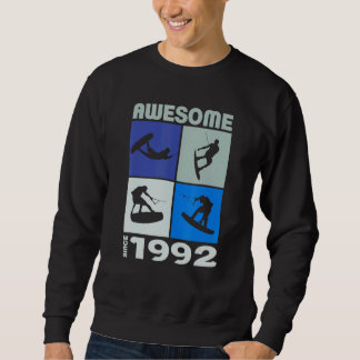 Awesome since 1992 Wakeboard lifestyle Sweatshirt