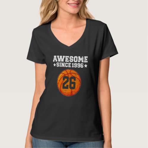 Awesome Since 1996 Basketball 26th Birthday 26 Yea T_Shirt