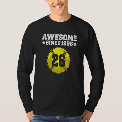 Awesome Since 1996 Softball 26th Birthday 26 Years T_Shirt