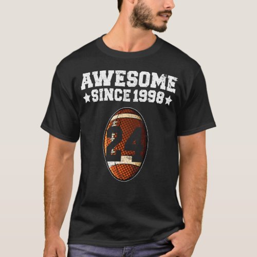 Awesome Since 1998 Football 24th Birthday 24 Years T_Shirt