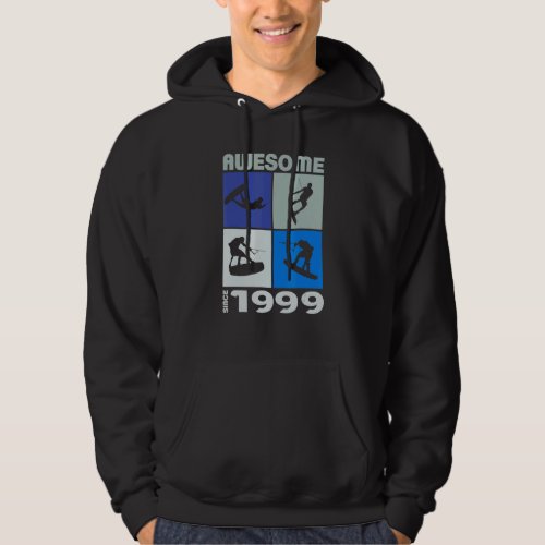 Awesome since 1999  Wakeboard lifestyle Hoodie