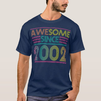 Awesome Since 2002 Funny Colorful 2002 Birthday T-Shirt