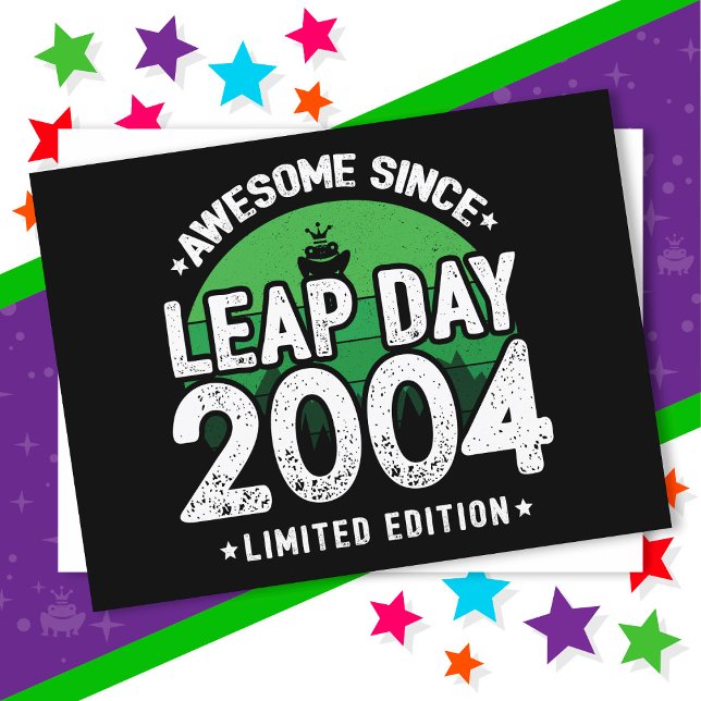Awesome Since 2004 Leap Year Day Feb 29 Birthday Postcard (Creator Uploaded)
